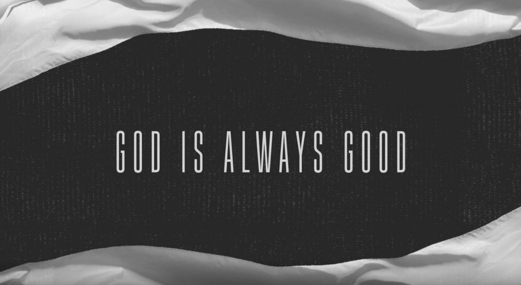 God-is-Always-Good-1024x561.jpg